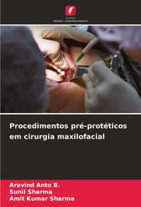 Produktbild: Procedimentos pr&eacute;-prot&eacute;ticos em cirurgia maxilofacial