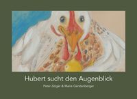 Produktbild: Hubert sucht den Augenblick