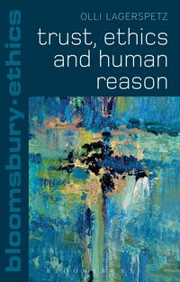 Produktbild: Trust, Ethics and Human Reason
