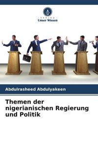 Produktbild: Themen der nigerianischen Regierung und Politik