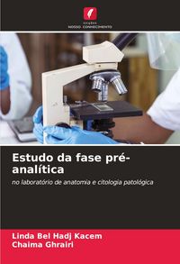Produktbild: Estudo da fase pr&eacute;-anal&iacute;tica
