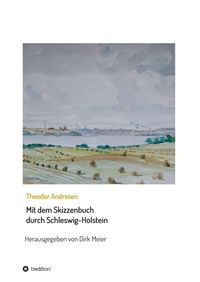Produktbild: Mit dem Skizzenbuch durch Schleswig-Holstein