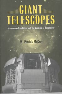 Produktbild: Giant Telescopes: Astronomical Ambition and the Promise of Technology