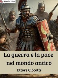 Produktbild: La guerra e la pace nel mondo antico