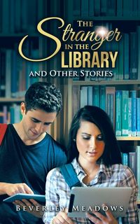 Produktbild: The Stranger in the Library and Other Stories