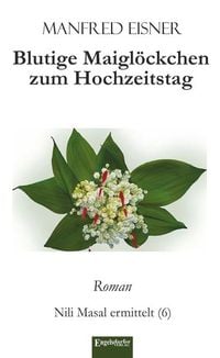 Produktbild: Blutige Maigl&ouml;ckchen zum Hochzeitstag