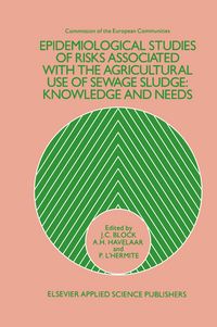 Produktbild: Epidemiological Studies of Risks Associated with the Agricultural Use of Sewage Sludge