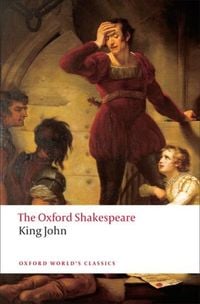Produktbild: King John: The Oxford Shakespeare