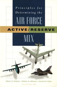 Produktbild: Principles for Determining the Air Force Active/Reserve Mix