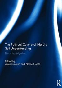 Produktbild: The Political Culture of Nordic Self-Understanding