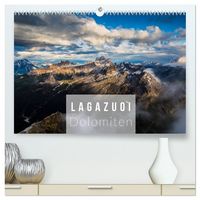 Produktbild: Lagazuoi Dolomiten (hochwertiger Premium Wandkalender 2026 DIN A2 quer), Kunstdruck in Hochglanz