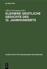 Produktbild: Kleinere geistliche Gedichte des 12. Jahrhunderts