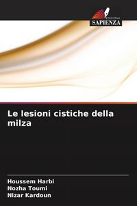 Produktbild: Le lesioni cistiche della milza