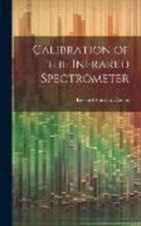 Produktbild: Calibration of the Infrared Spectrometer