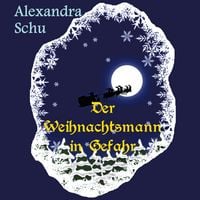 Produktbild: Der Weihnachtsmann in Gefahr
