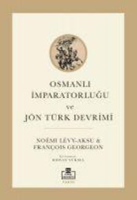 Produktbild: Osmanli Imparatorlugu ve J&ouml;n T&uuml;rk Devrimi
