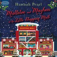 Produktbild: Mistletoe and Mayhem at the Little Shopping Mall