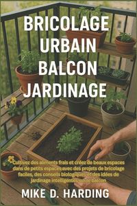 Produktbild: Bricolage Urbain Balcon Jardinage