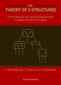 Produktbild: Theory of 2-Structures, The: A Framework for Decomposition and Transformation of Graphs