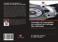 Produktbild: Concepts de conception du syst&egrave;me de freinage des v&eacute;hicules