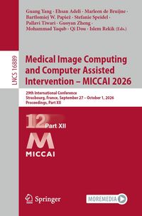 Produktbild: Medical Image Computing and Computer Assisted Intervention &ndash; MICCAI 2026