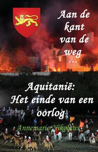 Bild vom Artikel Aquitanië  - Het einde van een oorlog vom Autor Annemarie Nikolaus