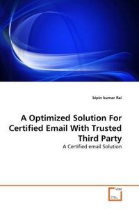 Produktbild: Rai, b: Optimized Solution For Certified Email With Trusted