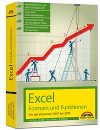 Produktbild: Excel Formeln und Funktionen für 2019, 2016, 2013, 2010 und 2007: - neueste Version. Topseller Vorauflage