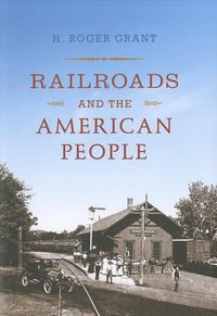 Produktbild: Railroads and the American People