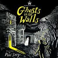 Produktbild: Historic Royal Palaces: Ghosts in the Walls