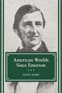 Produktbild: Marr, D: American Worlds Since Emerson