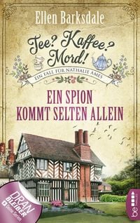 Produktbild: Tee? Kaffee? Mord! Ein Spion kommt selten allein