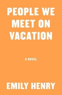 Bild vom Artikel People We Meet on Vacation vom Autor Emily Henry