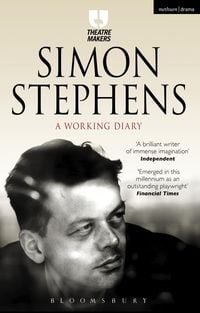 Produktbild: Simon Stephens: A Working Diary