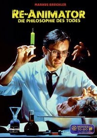Produktbild: Re-Animator &ndash; Die Philosophie des Todes (Movies To-Go by MovieCon)