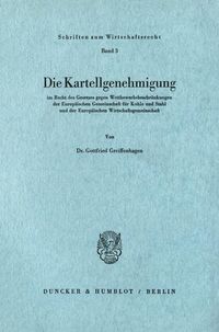 Produktbild: Die Kartellgenehmigung