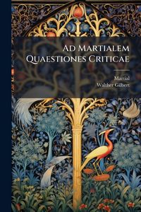 Produktbild: Ad Martialem Quaestiones Criticae
