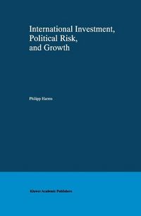 Produktbild: International Investment, Political Risk, and Growth