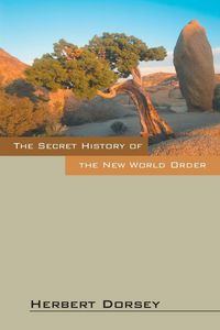 Produktbild: The Secret History of the New World Order