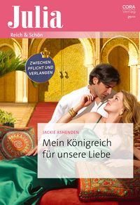 Produktbild: Mein K&ouml;nigreich f&uuml;r unsere Liebe