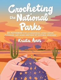 Produktbild: Crocheting the National Parks