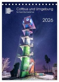 Produktbild: Cottbus und Umgebung f&uuml;r Nachtschw&auml;rmer (Tischkalender 2026 DIN A5 hoch), CALVENDO Monatskalender