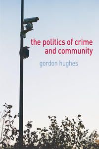 Produktbild: The Politics of Crime and Community