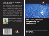 Produktbild: Chitosano, chitosano modificato e sue applicazioni
