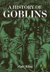 Produktbild: A History of Goblins
