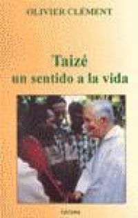 Produktbild: Taiz&eacute; : un sentido a la vida