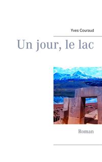 Produktbild: Un jour, le lac
