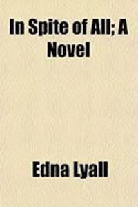 Produktbild: In Spite of All; A Novel