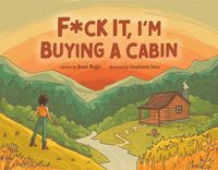 Produktbild: F*ck It, I'm Buying a Cabin