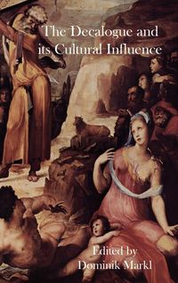 Produktbild: The Decalogue and Its Cultural Influence